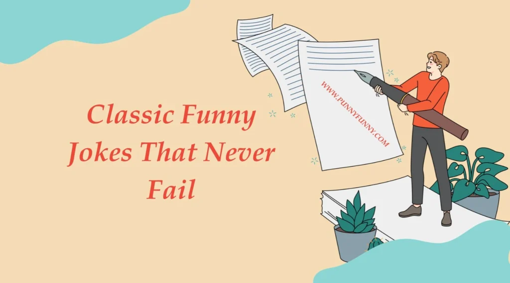 classic-funny-jokes-that-never-fail