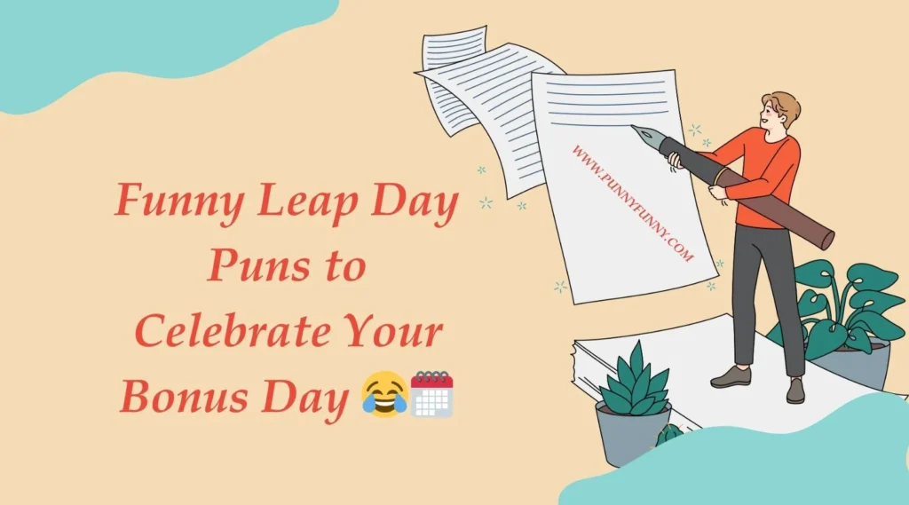 funny-leap-day-puns-to-celebrate-your-bonus-day