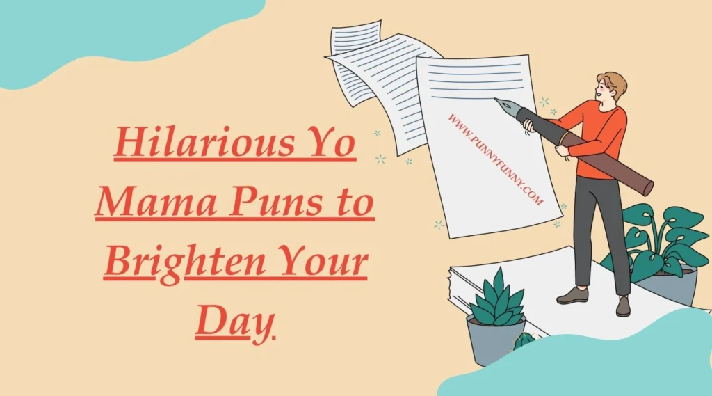 Hilarious Yo Mama Puns to Brighten Your Day