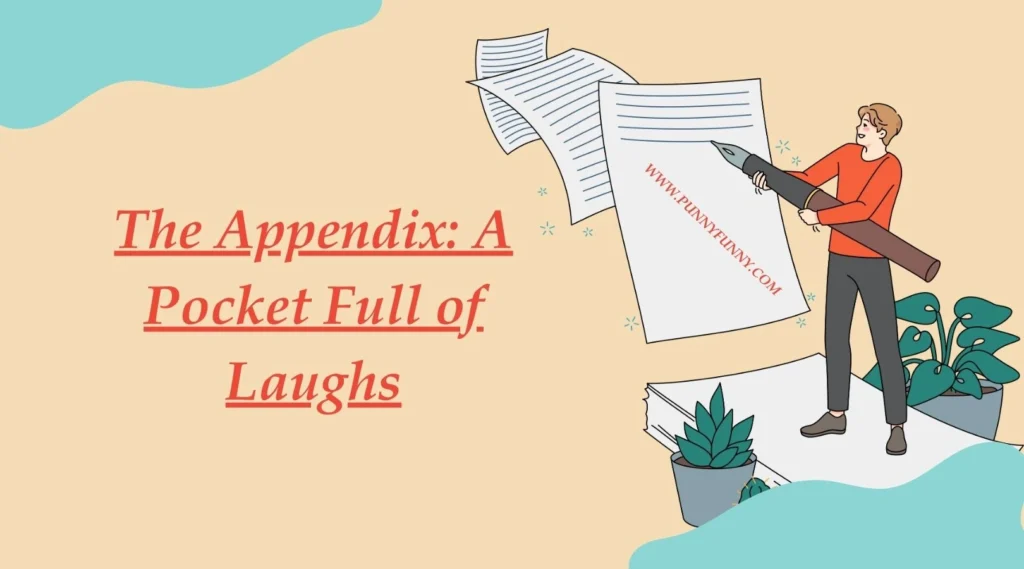 The Appendix: A Pocket Full of Laughs