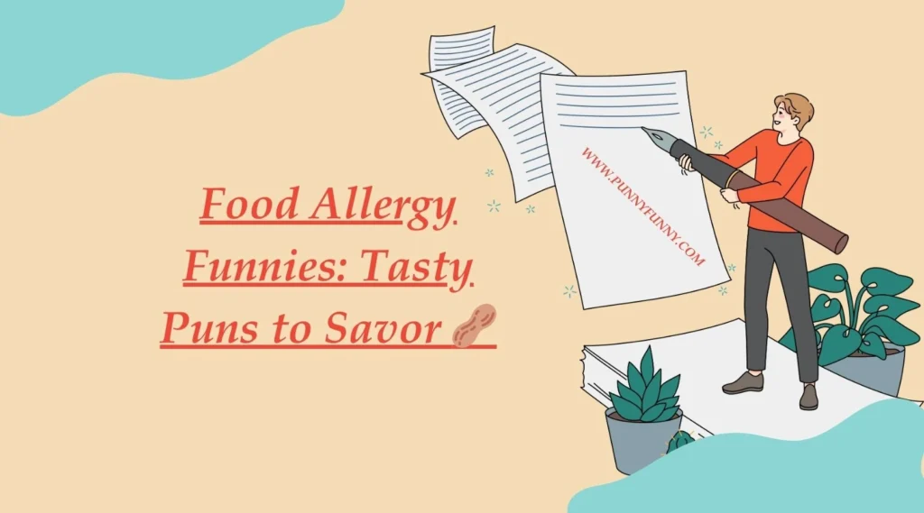Food Allergy Funnies: Tasty Puns to Savor 