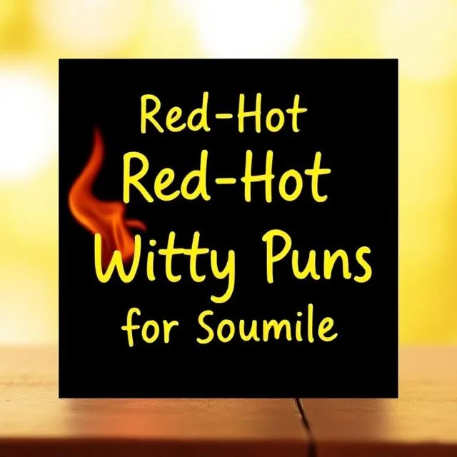 Red-Hot Witty Puns for Sunny Smiles