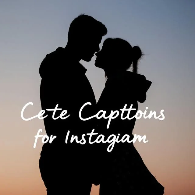 Cute Love Captions For Instagram