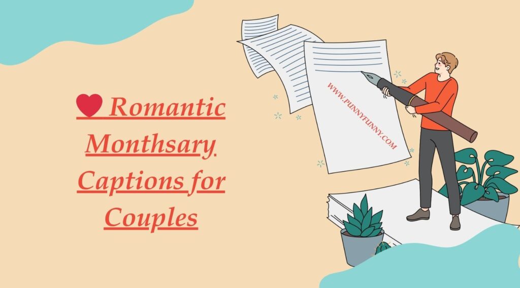 Romantic Monthsary Captions for Couples