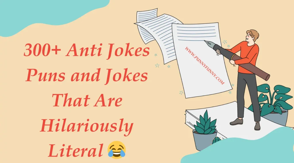 Anti Jokes Puns and Jokes