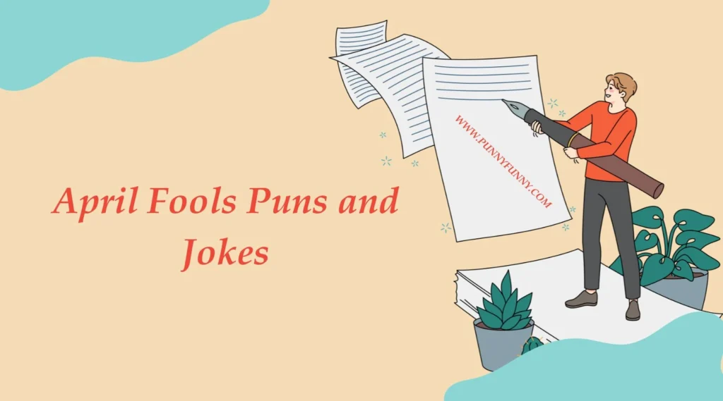 April Fools Puns and Jokes