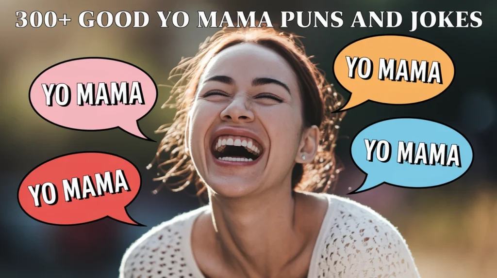 Good Yo Mama Puns and Jokes