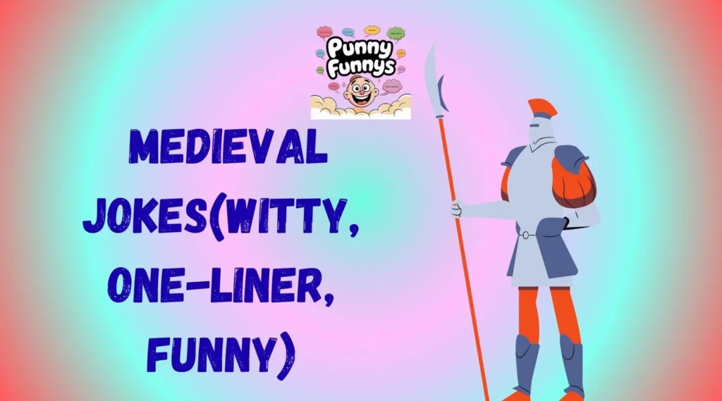 Medieval Jokes