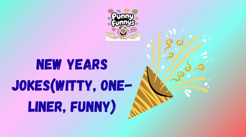 New Years Jokes