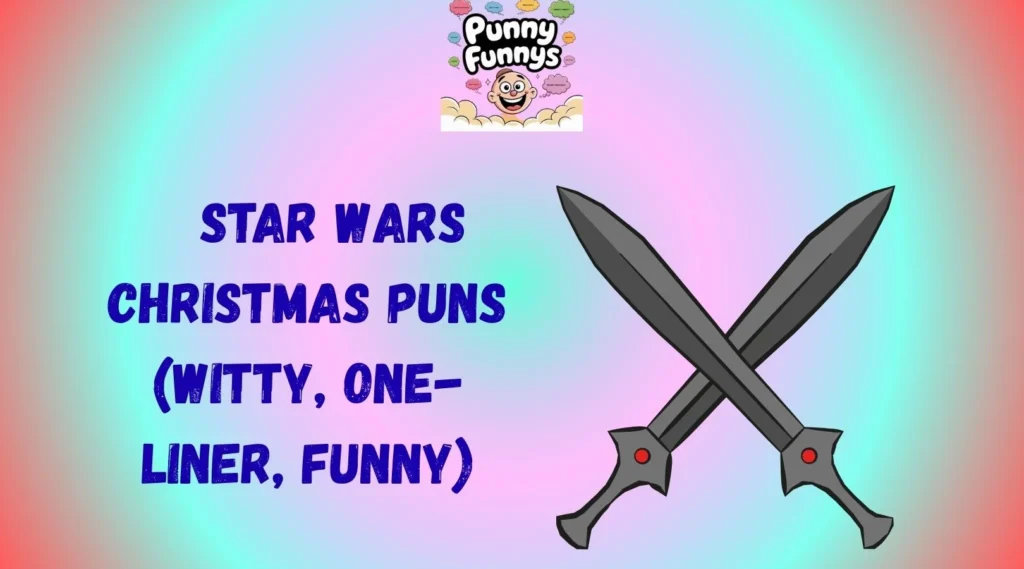 Star Wars Christmas Puns