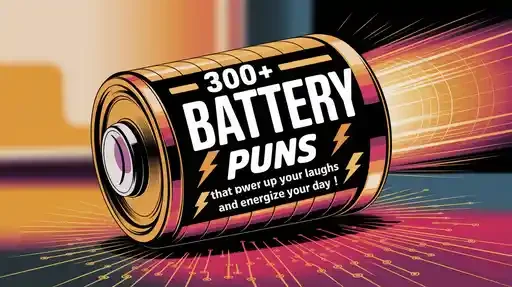 Battery Puns
