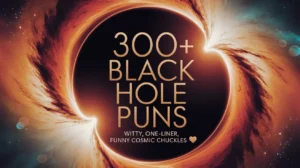 Black Hole Puns