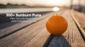 Sunburn Puns