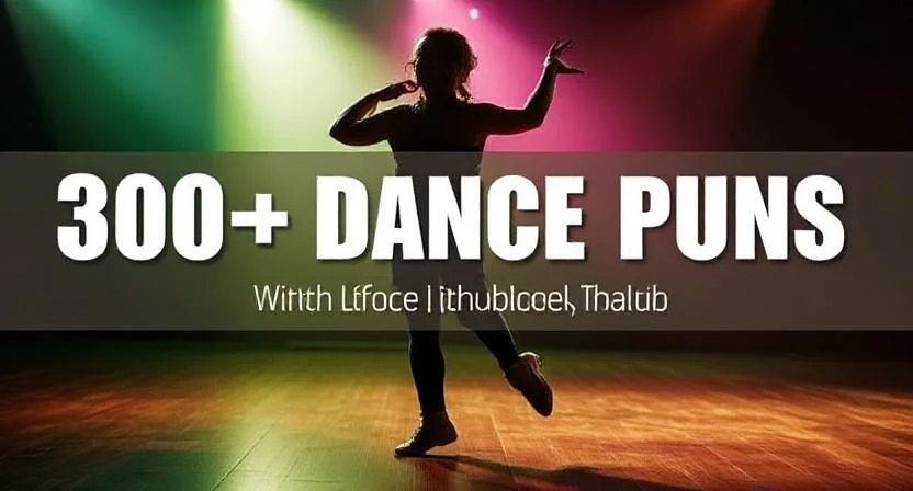 Dance Puns