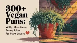 Vegan Puns
