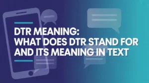 DTR Meaning
