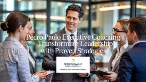 Pedro Paulo Executive Coaching